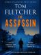 [The Diplomat Thrillers 02] • The Assassin